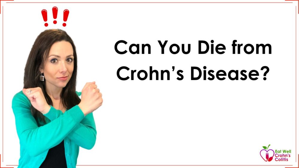 Can You Die from Crohn’s Disease?