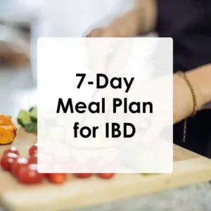 7-day meal plan for chrons and colitis
